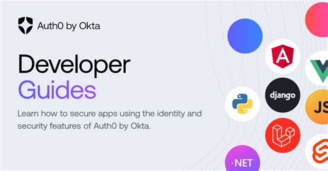 autho|Auth0 Authentication and Authorization Developer Guides.